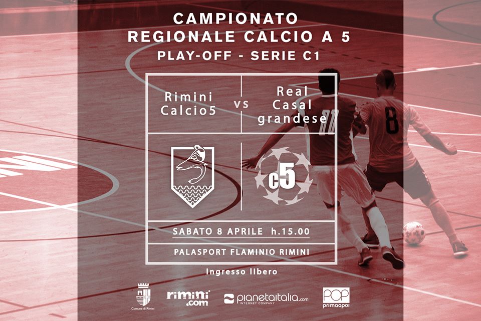 IL CALCIO A 5 RIMINI SI PREPARA AL GRANDE GIORNO: DOMANI (ORE 15) LA SEMIFINALE PLAY-OFF CONTRO IL REAL CASALGRANDESE. TUTTI AL "FLAMINIO"!